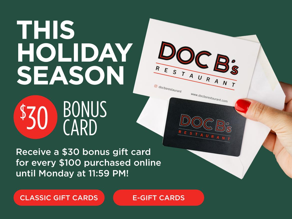 Bonus $30 for every $100 in gift card purchases