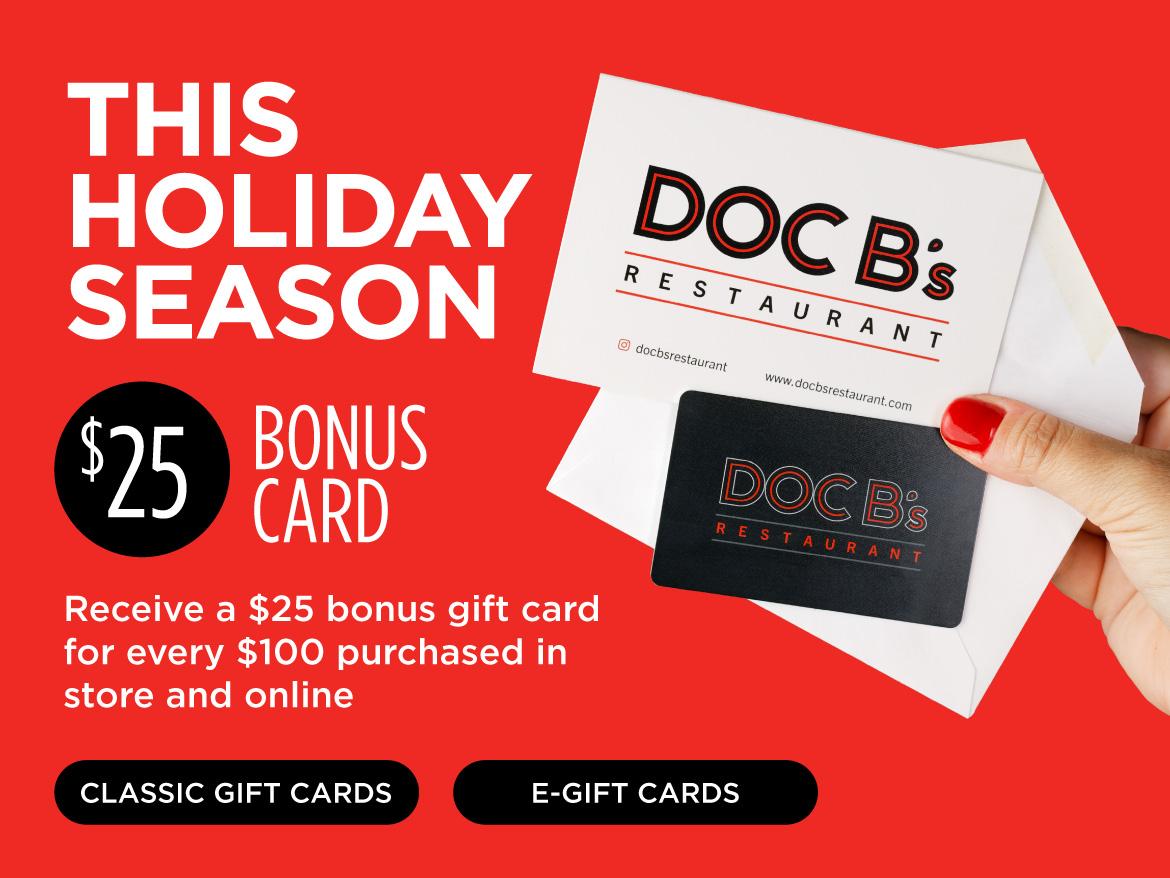 Bonus $25 for every $100 in gift card purchases